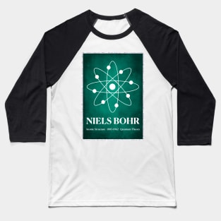 Niels Bohr Atomic Model Baseball T-Shirt